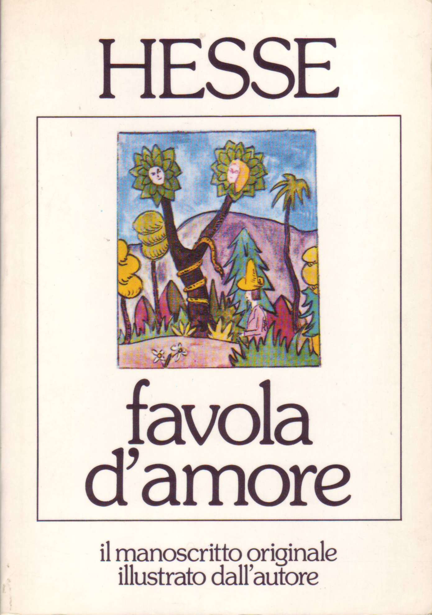 Favola D Amore Hermann Hesse Anobii