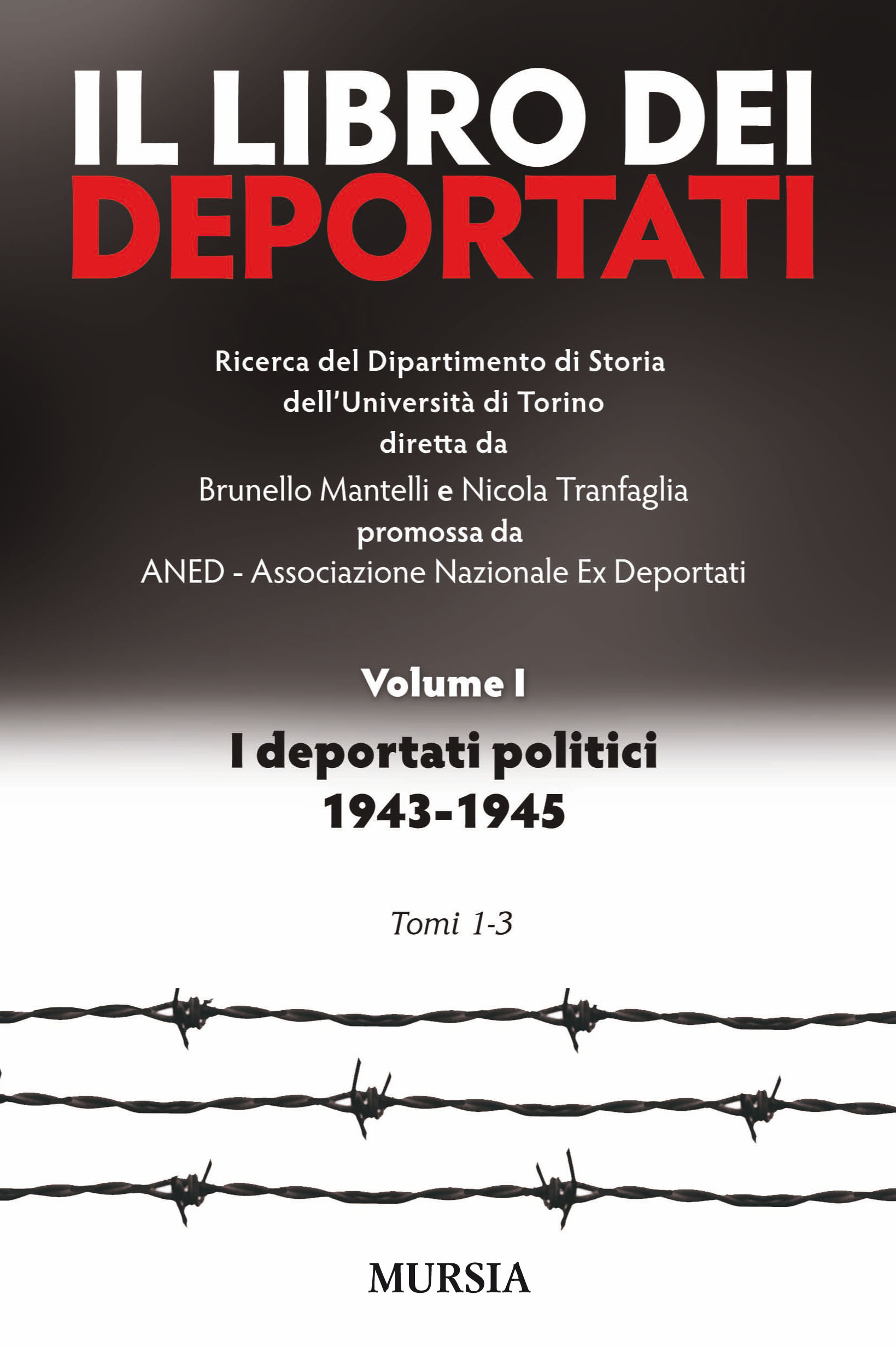 Il Libro Dei Deportati I Deportati Politici 1943 45
