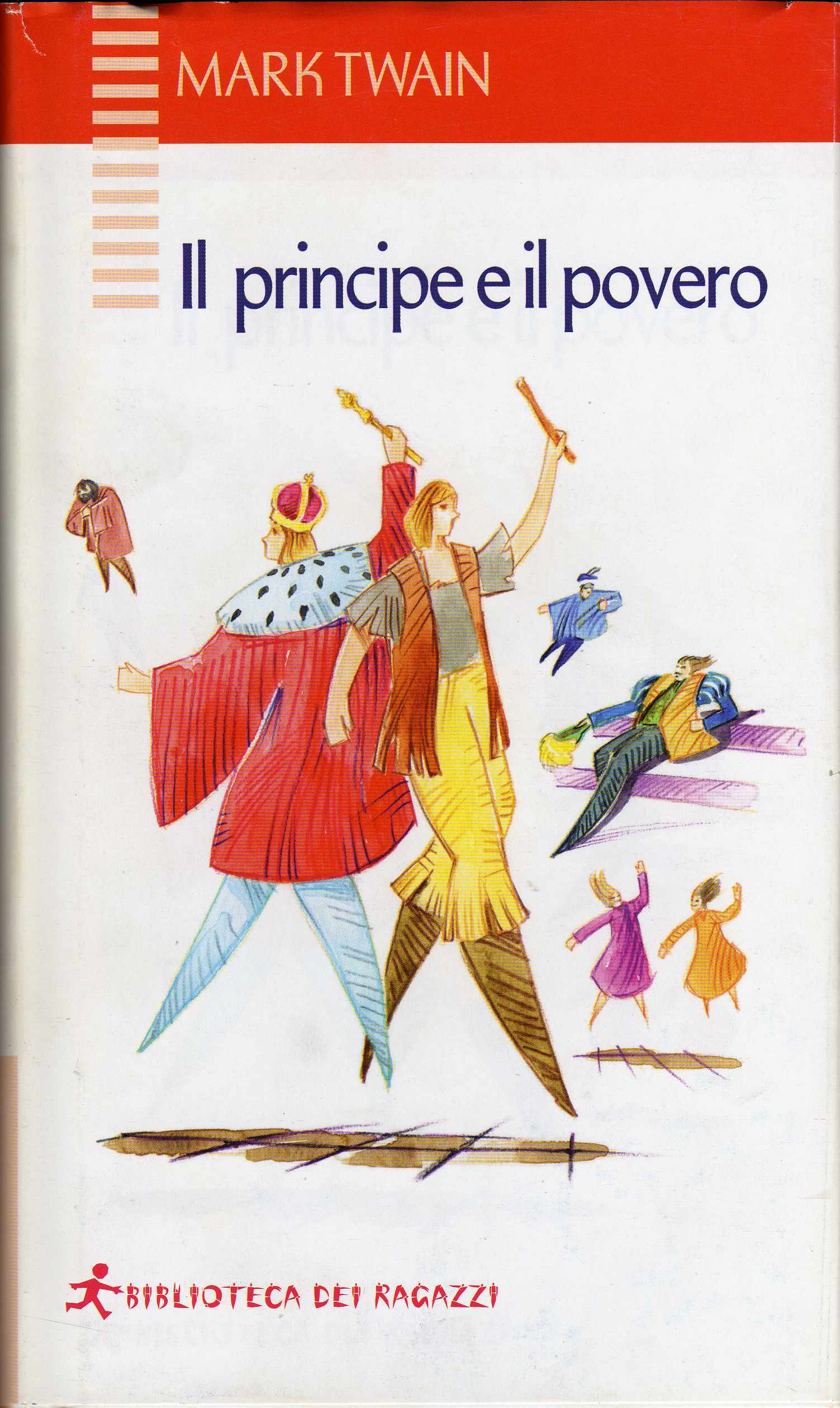 Risultati immagini per il principe e il povero edizione biblioteca dei ragazzi libro