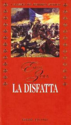 La disfatta Emile Zola Anobii