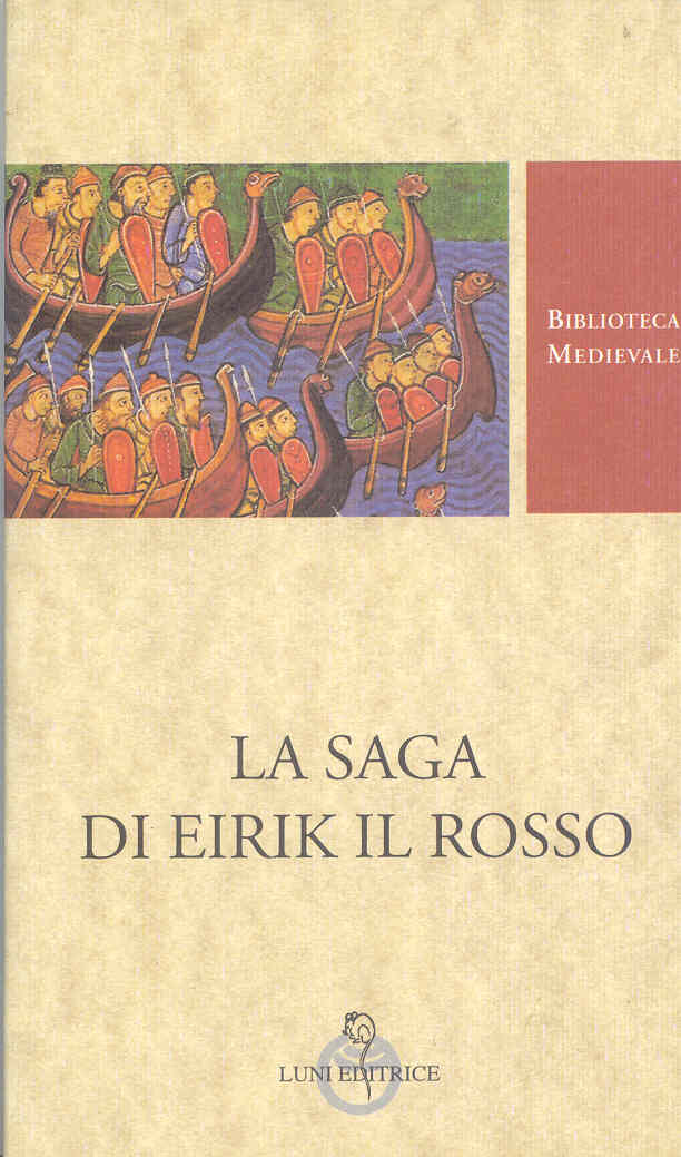 La Saga di Erik il Rosso AA.VV. Anobii