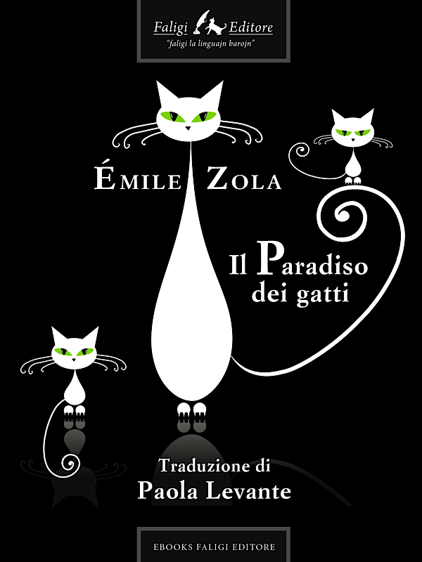 mile Zola: "Il Paradiso dei gatti"