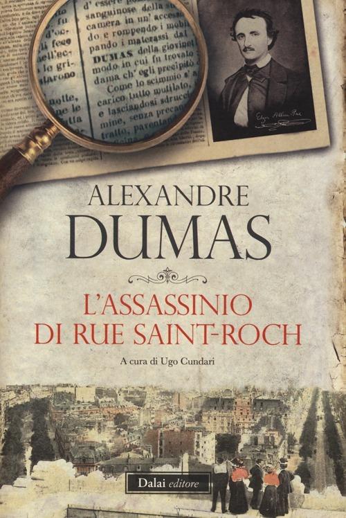 Alexandre Dumas: "L'assassinio di Rue Saint-Roch"