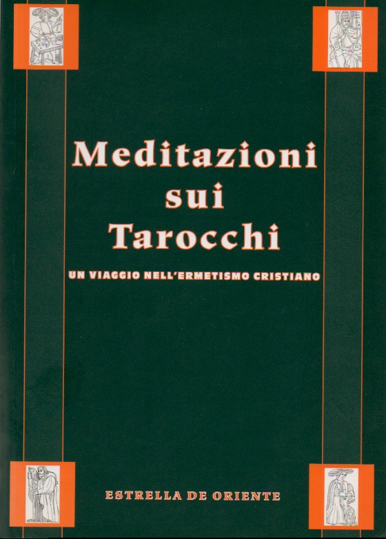 0 Citazioni E Frasi Dal Libro Meditazioni Sui Tarocchi Di Anonimo Anobii