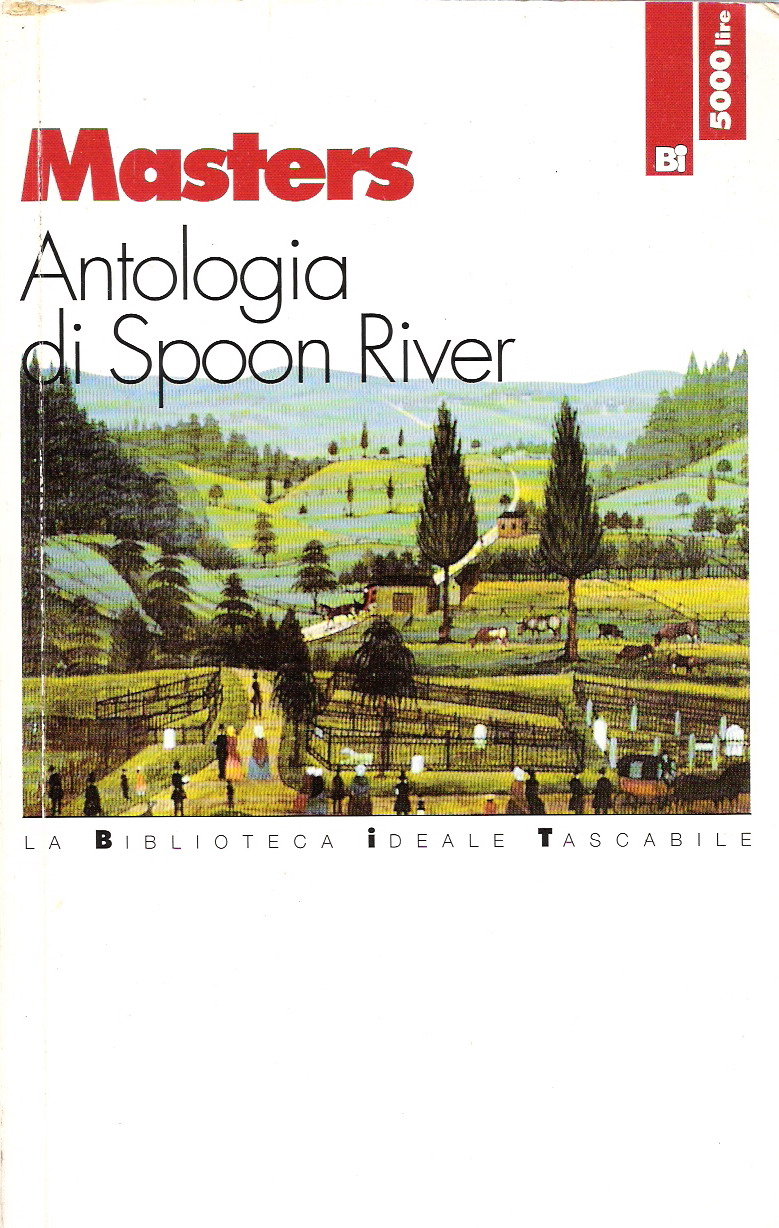 Antologia di Spoon River Edgar Lee Masters Anobii