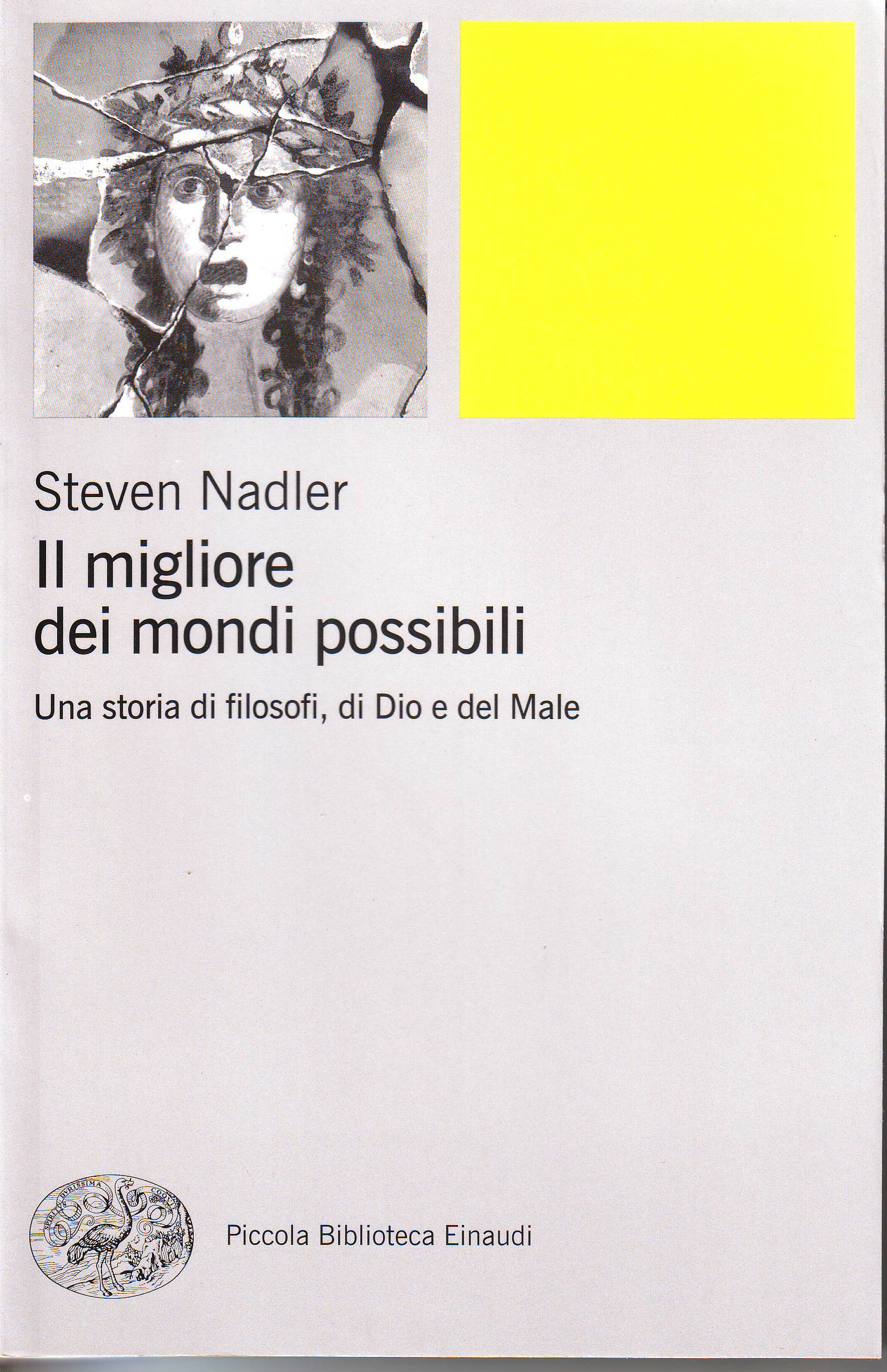 Il migliore dei mondi possibili Steven Nadler Anobii