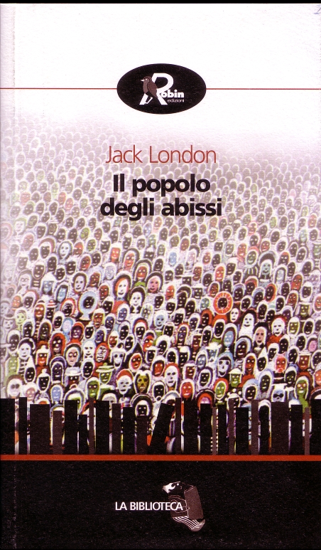 Jack London : "Il popolo degli abissi"