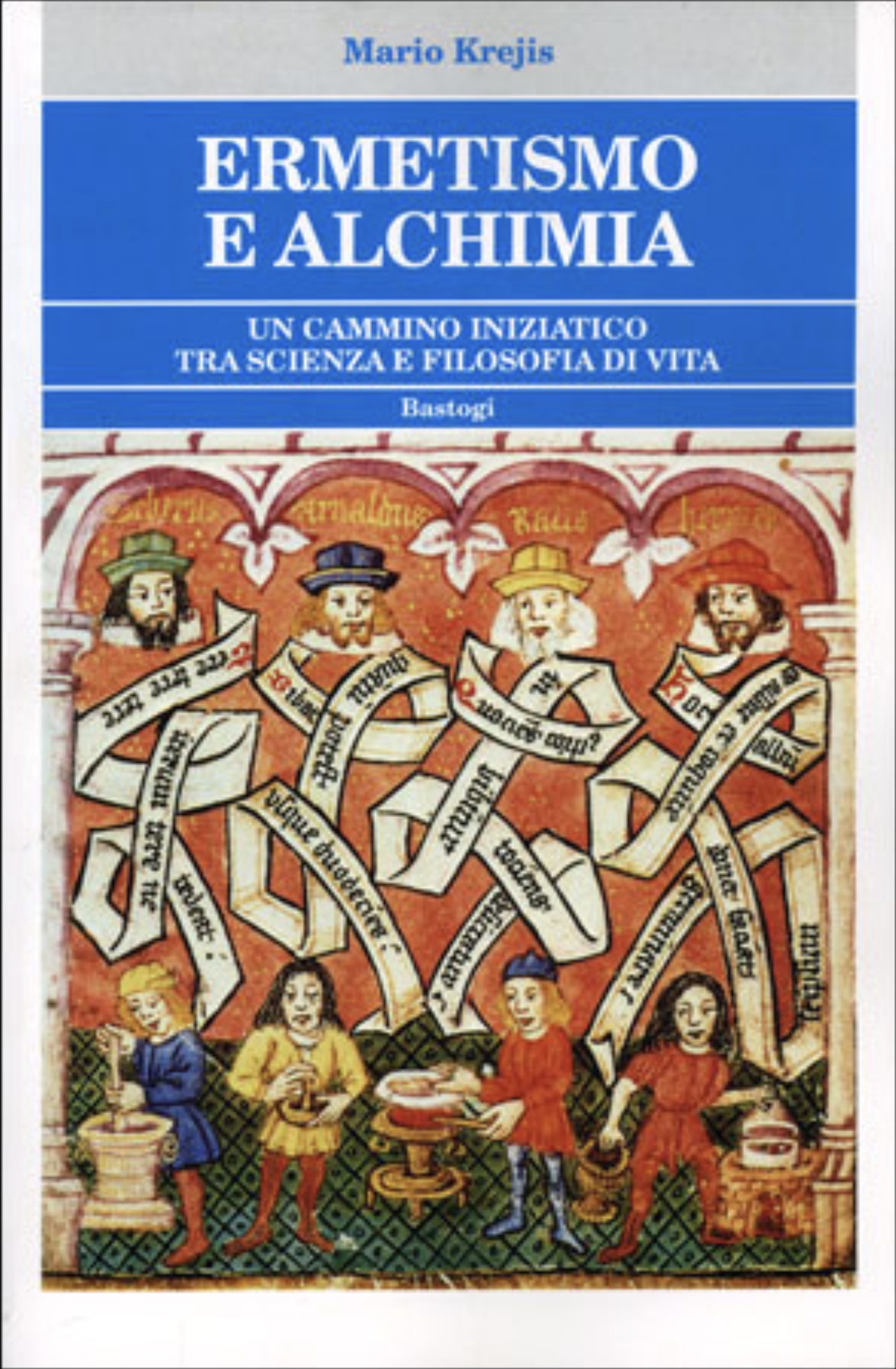 Più riguardo a Ermetismo e alchimia