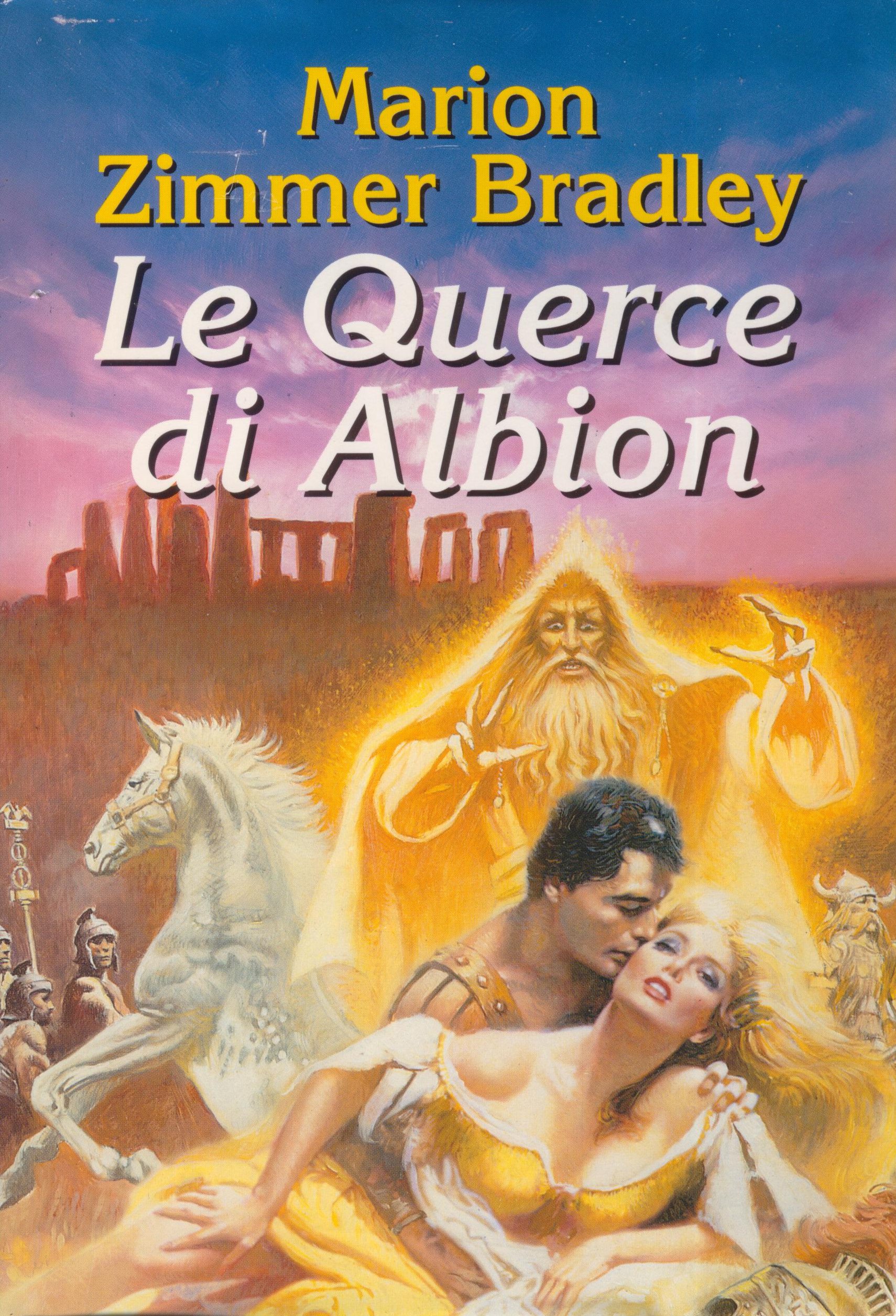 Le querce di Albion - Marion Zimmer Bradley - Anobii