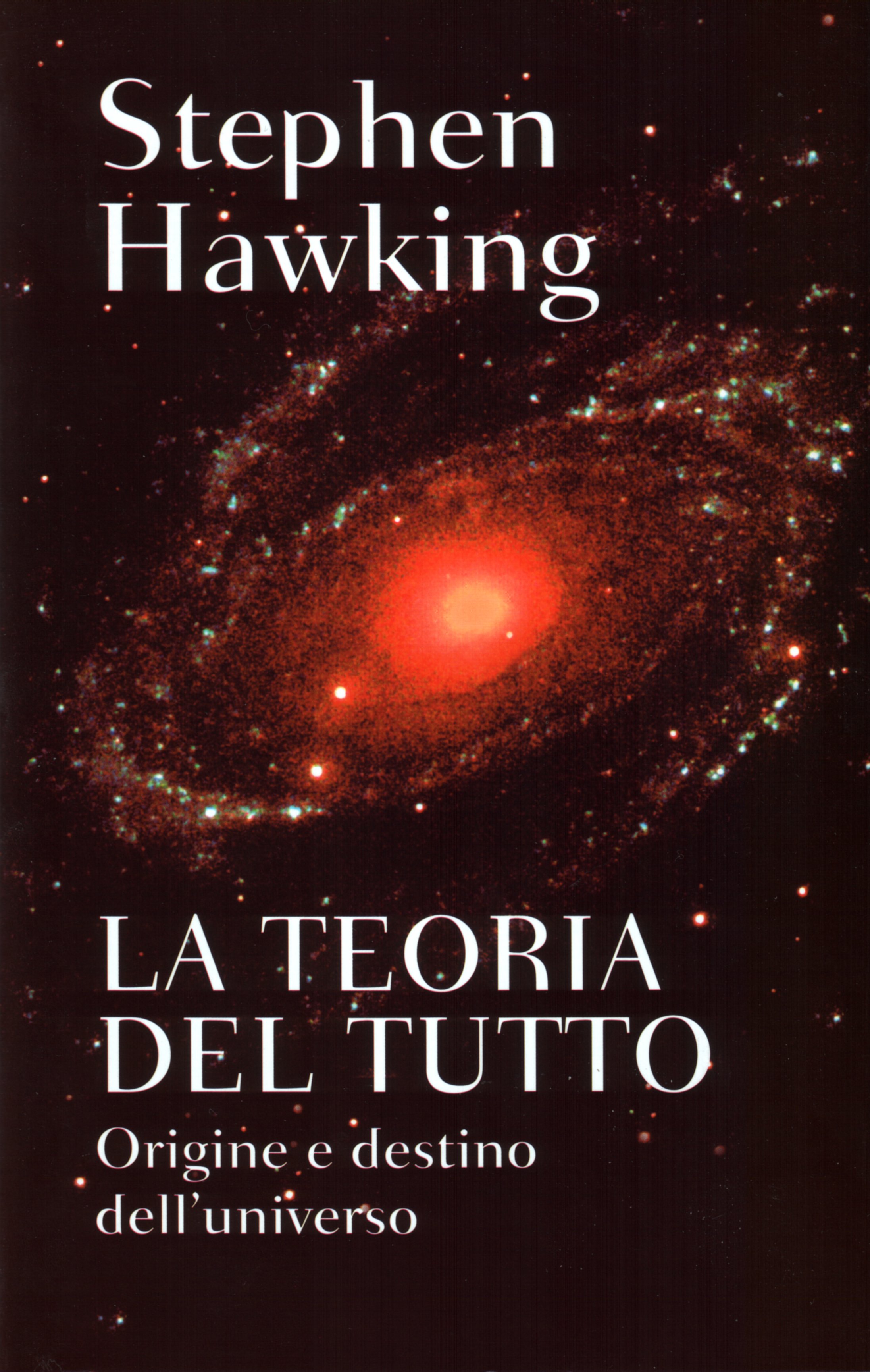 La teoria del Tutto Stephen Hawking Anobii