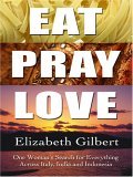 Eat, Pray, Love