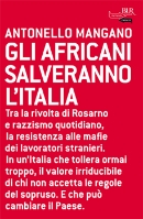 More about Gli africani salveranno l'Italia
