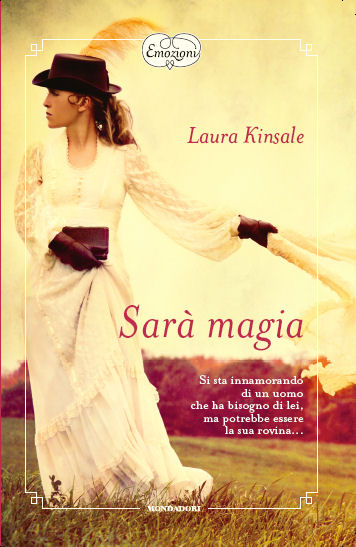 Laura Kinsale - Sarà magia (2010)