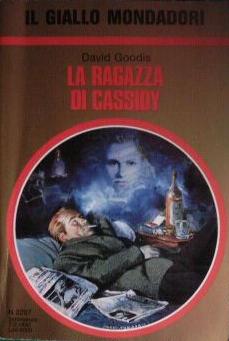 David Goodis - La Ragazza Di Cassidy (1993)
